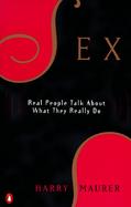 Sex Real People Talk About What They Really Do cover
