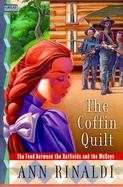 Coffin Quilt The Feud Between the Hatfields and the McCoys cover