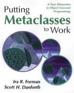 Putting Metaclasses to Work cover
