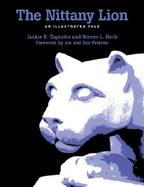 The Nittany Lion An Illustrated Tale cover
