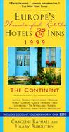 Europe's Wonderful Little Hotels & Inns: The Continent cover