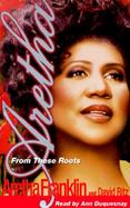 Aretha: From These Roots cover