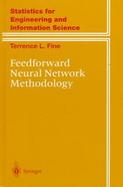 Feedforward Neural Network Methodology cover