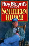 Roy Blount's Books of Southern Humor cover