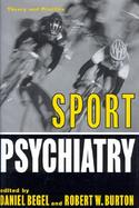 Sport Psychiatry Theory and Practice cover