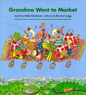 Grandma Went to Market: A Round-The-World Counting Rhyme cover