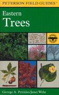 A Field Guide to Eastern Trees Eastern United States and Canada, Including the Midwest cover