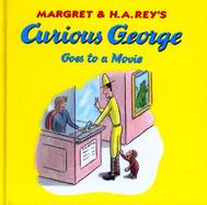 Curious George Goes to a Movie cover