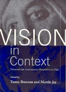 Vision in Context Historical and Contemporary Perspectives on Sight cover