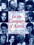 In the Company of Actors Reflections on the Craft of Acting cover