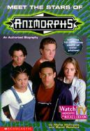 Meet the Stars of Animorphs cover