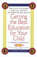 Getting the Best Education for Your Child A Parent's Checklist cover