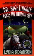 Dr. Nightingale Races the Outlaw Colt cover