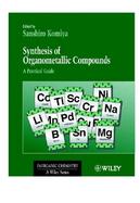 Synthesis of Organometallic Compounds A Practical Guide cover