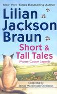 Short and Tall Tales Moose County Legends Collected by James Mackintosh Qwilleran cover