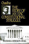 Chadha The Story of an Epic Constitutional Struggle cover