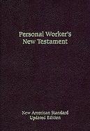 Personal Workers New Testament New American Standard / Burgundy Imitation Leather cover