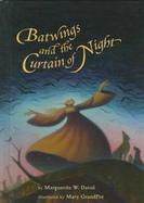 Batwings and the Curtain of Night cover