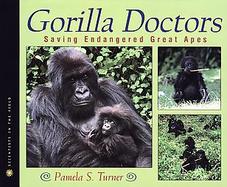Gorilla Doctors Protecting Endangered Great Apes cover