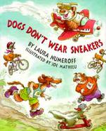 Dogs Don't Wear Sneakers cover