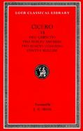 Cicero Pro Publio Quinctio-Pro Sexto Roscio Amerino-Pro Quinto Roscio Comoedo-De Lege Agraris I. Ii., III (volume6) cover