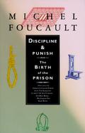 Discipline and Punish: The Birth of the Prison cover