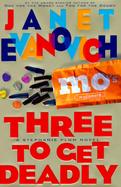 Three to Get Deadly cover