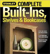 Complete Built-ins, Shelves & Bookcases cover