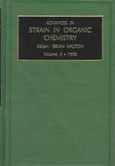 Advances in Strain in Organic Chemistry 1996 (volume5) cover