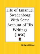 Life of Emanuel Swedenborg With Some Account of His Writings 1850 cover