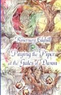 Paying the Piper at the Gates of Dawn and Other Stories cover