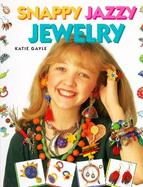Snappy, Jazzy Jewelry cover