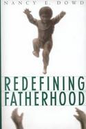 Redefining Fatherhood cover