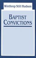Baptist Convictions cover
