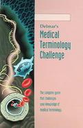 Delmar's Medical Terminology Challenge cover