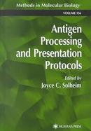 Antigen Processing and Presentation Protocols cover