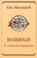 Marriage An Orthodox Perspective cover
