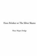 Hans Brinker or the Silver Skates cover