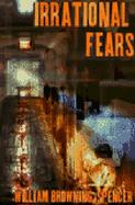 Irrational Fears cover