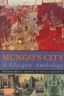 Mungo's City A Glasgow Anthology cover