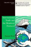 International Trade and the Montreal Protocol cover