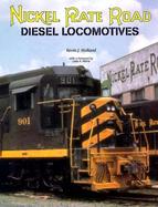 Nickel Plate Road Diesel Locomotives cover