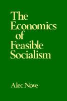The Economics of Feasible Socialism Revisited cover