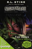 The Nightmare Room Thrillogy #1: Fear Games cover
