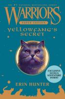 Warriors Super Edition: Yellowfang's Secret cover