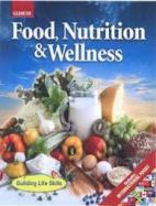 Food, Nutrition and Wellness Student Activity Workbook T/E cover