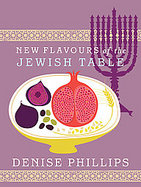 New Flavours of the Jewish Table (New Flavours) cover