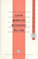 Latin America's Economic Future cover