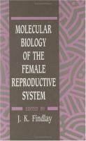 Molecular Biology of the Female Reproductive System cover