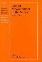 Output Measurement in the Service Sectors cover